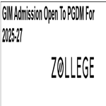 GIM Admission Open To PGDM For 2025 27